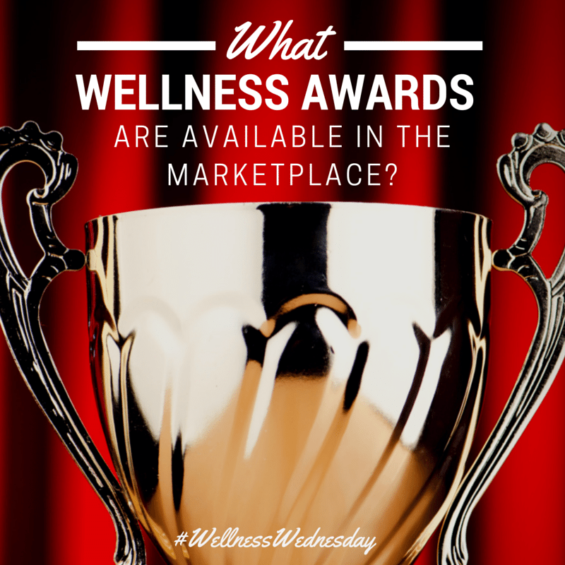 What Wellness Awards are Available in the Marketplace?