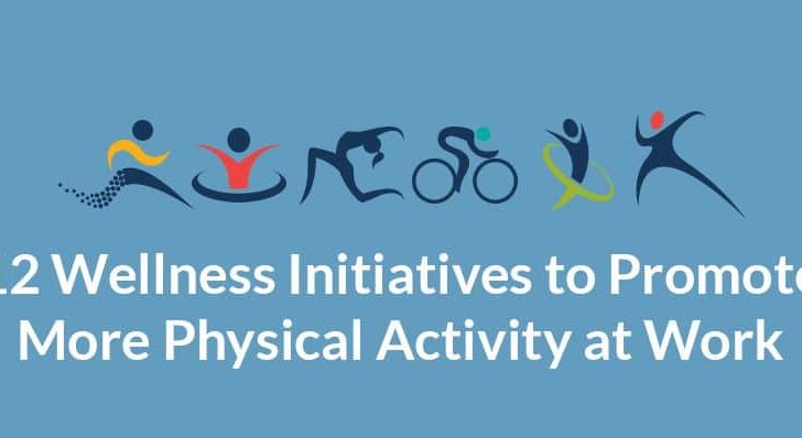 12 wellness initiatives to promote more physical activity at work